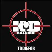 Killcode : To Die for
